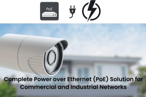 Power over Ethernet solution PoE switch for IP Camera